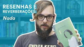 Resenha: Nada, de Carmen Laforet | TAG Curadoria